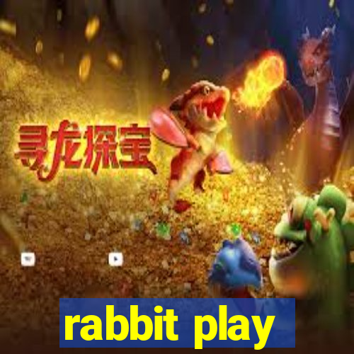 rabbit play